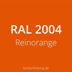 RAL 2004 - Reinorange