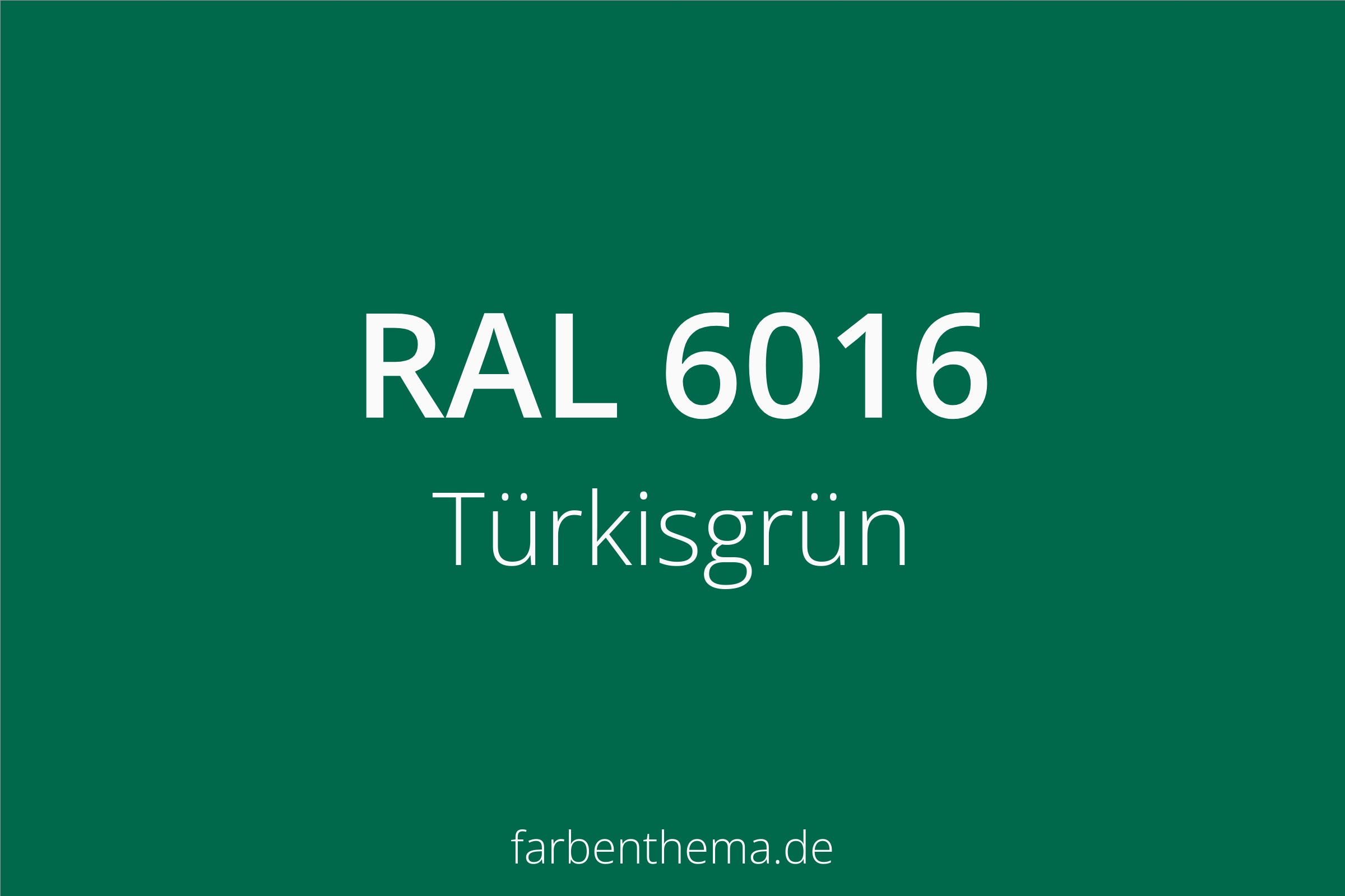 RAL 6016 T rkisgr n Farbenthema