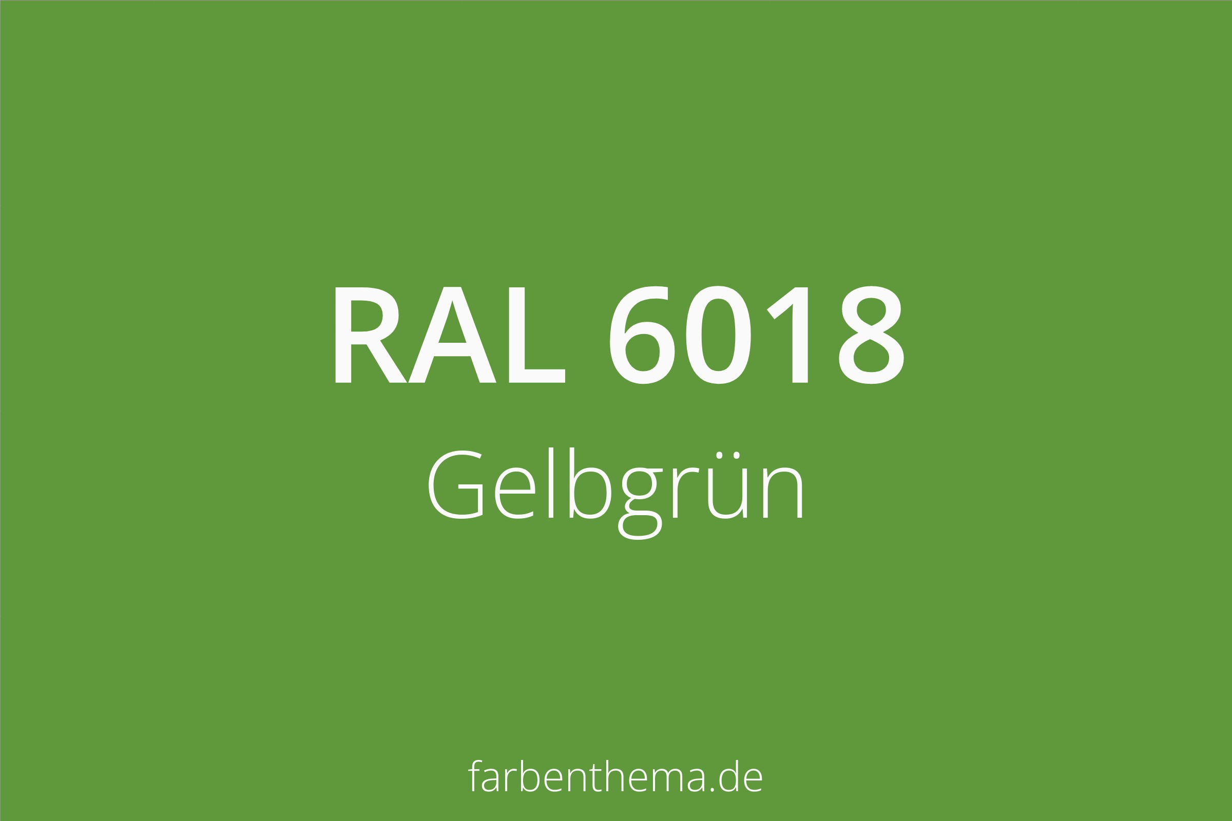 RAL 6018 - Gelbgrün | Farbenthema