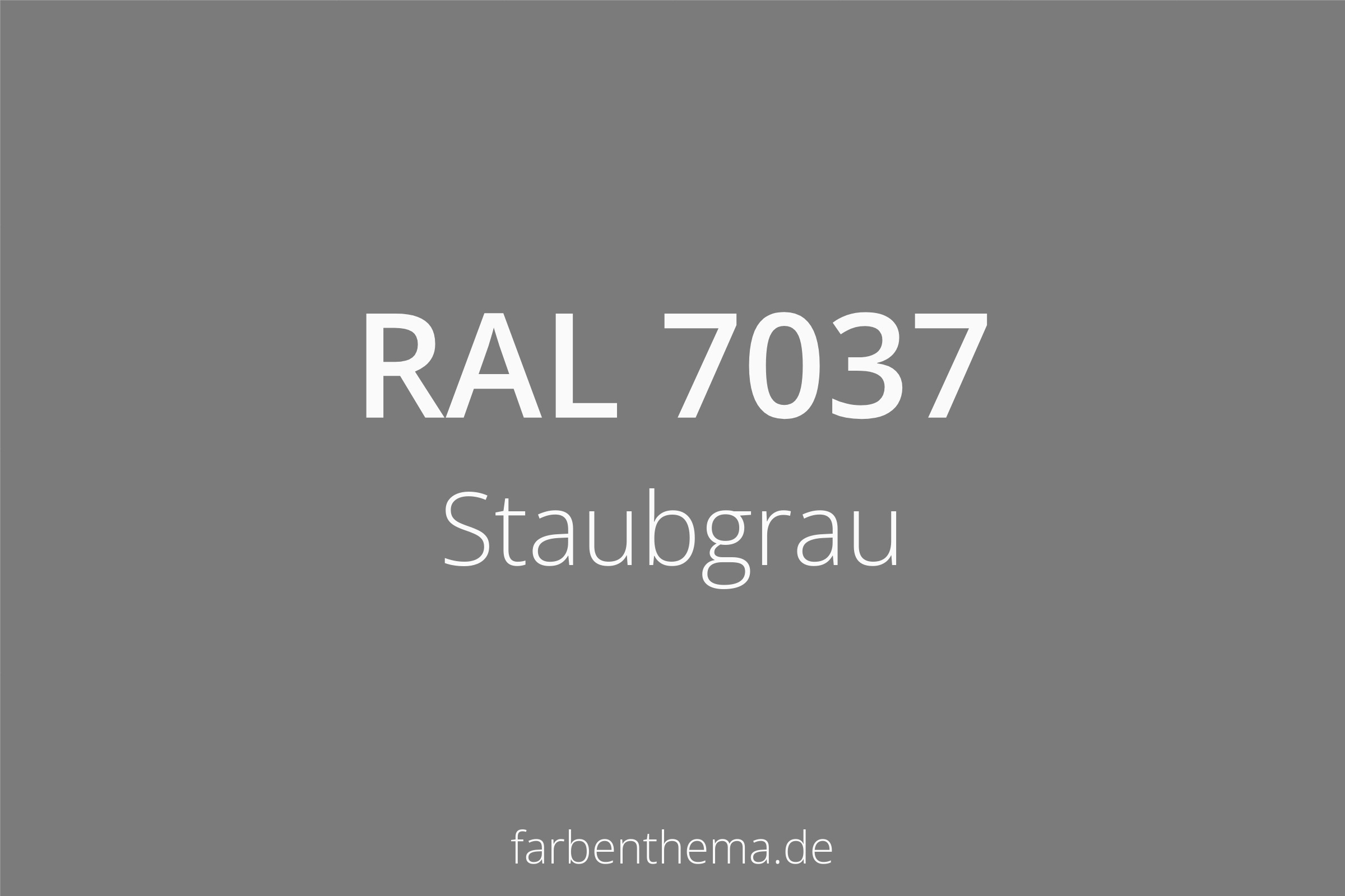 RAL 7037 Staubgrau Farbenthema RAL 7037 Staubgrau Farbenthema