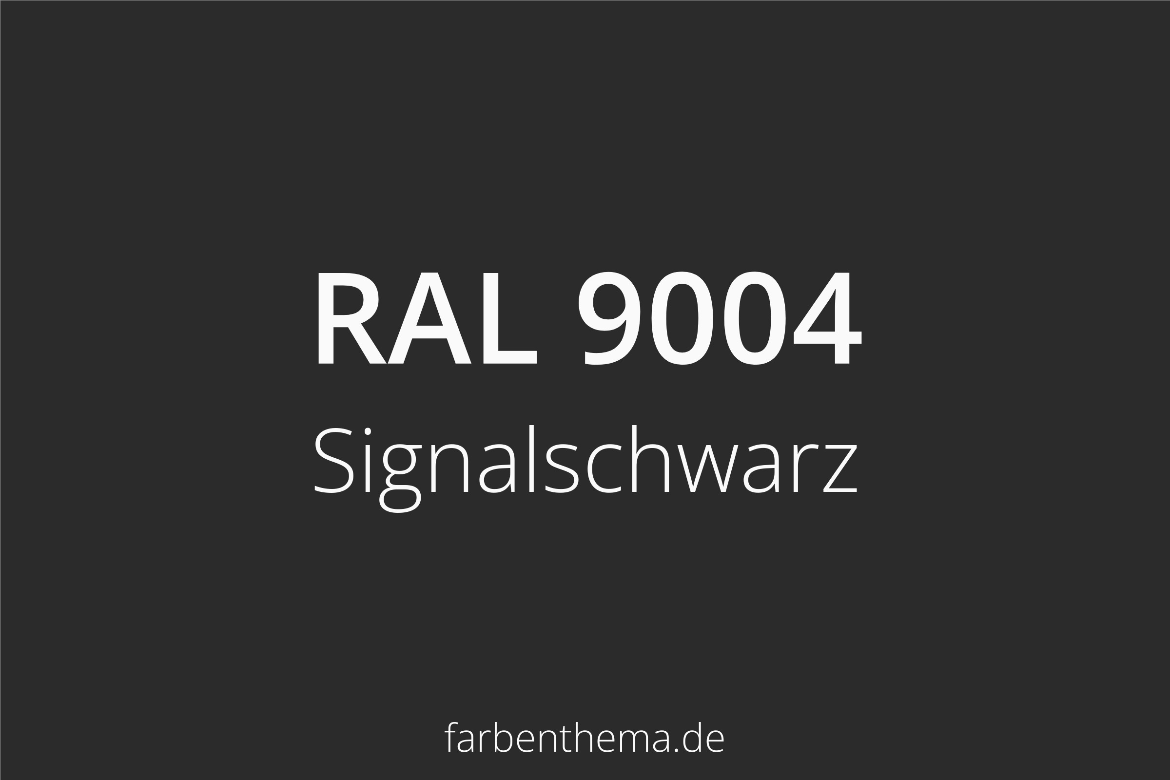 RAL 9004 - Signalschwarz | Farbenthema